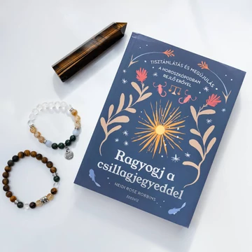 Könyv, Ragyogj a csillagjegyeddel (Heidi Rose Robbins)